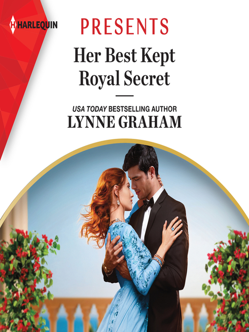Title details for Her Best Kept Royal Secret by Lynne Graham - Available
